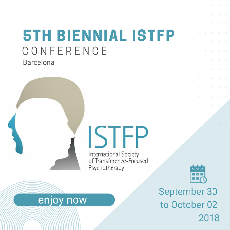 Barcelona: 5th Biennial ISTFP Conference, October, 2018
